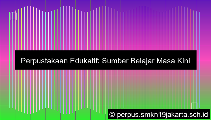 Perpustakaan Edukatif