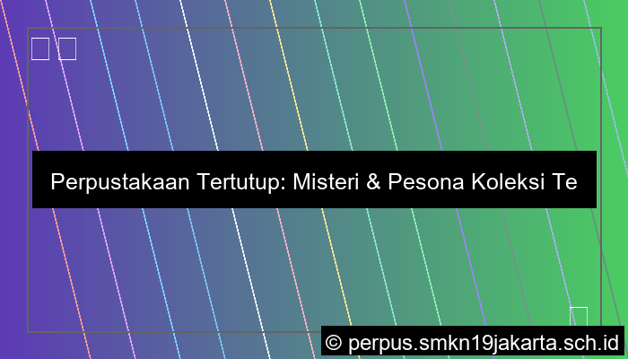 Perpustakaan Tertutup